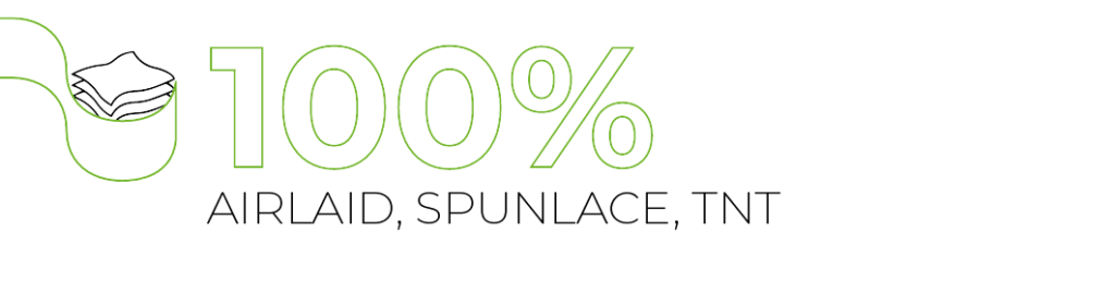100% Airlaid, Spunlace, TNT